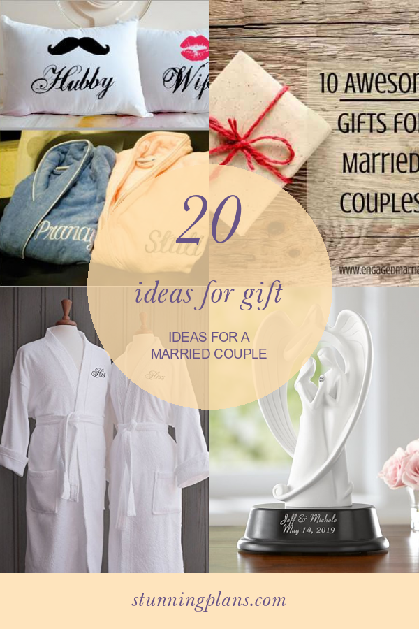 20 Ideas for Gift Ideas for A Married Couple Home, Family, Style and